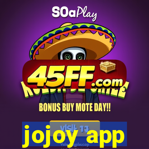 jojoy app